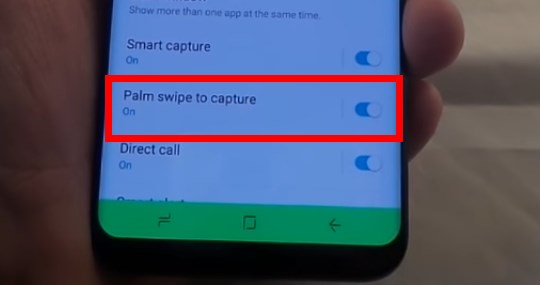 تمكين الخيار Palm swipe to Capture